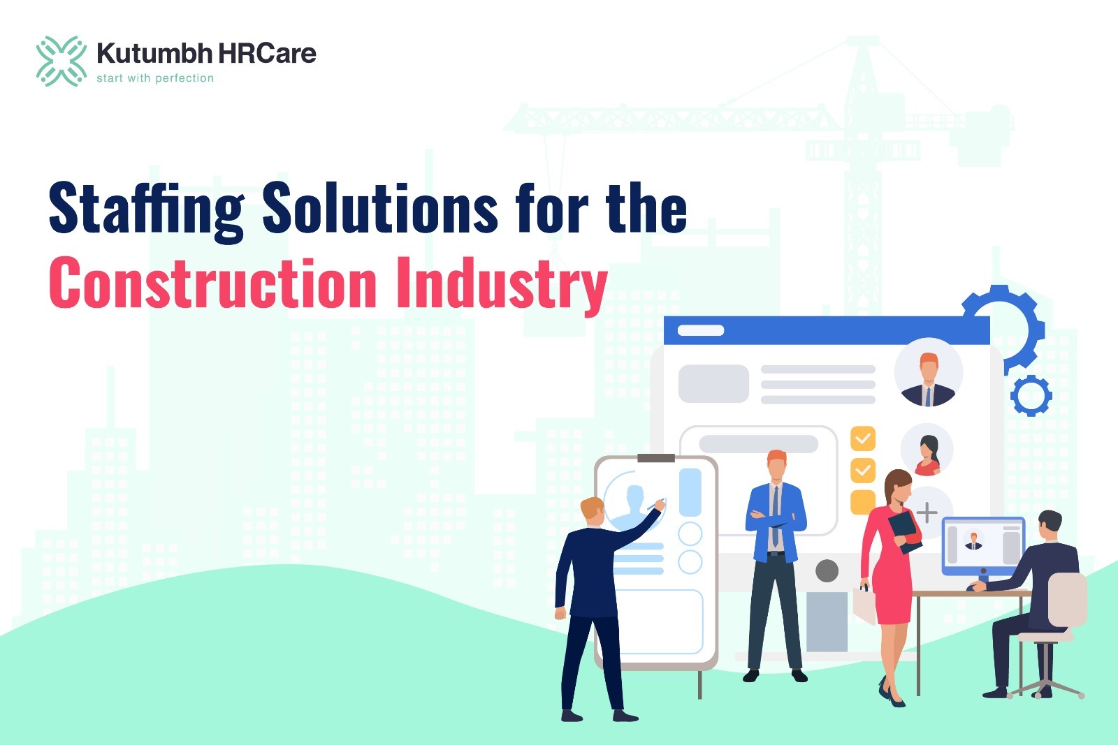 Staffing Solution For Construction Industry